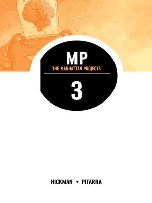 cover image of The Manhattan Projects (2012), Volume 3
